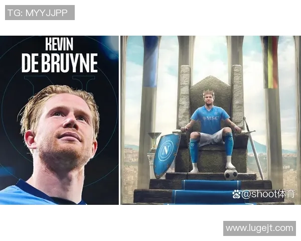 凯文·德布劳内：掌控中场的足球天才与曼城核心动力